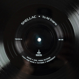 SHELLAC – TO ALL TRAINS LP <br>PREORDER out 5/17/2024 •