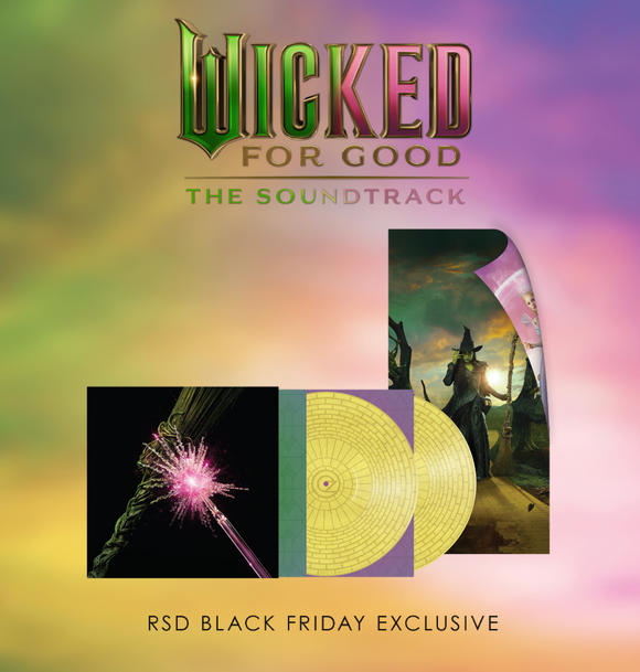 WICKED: FOR GOOD – SOUNDTRACK (YELLOW BRICK PICTURE DISC ALTERNATE COVER) (RSD BLACK FRIDAY 2025) - LP •