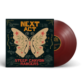 STEEP CANYON RANGERS – NEXT ACT (MAROON VINYL) - LP •
