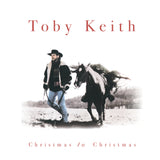 KEITH,TOBY – CHRISTMAS TO CHRISTMAS (GREEN VINYL) - LP •