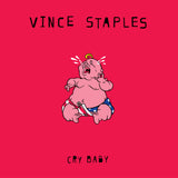 VINCE STAPLES – CRY BABY (BABY PINK VINYL) LP <br>PREORDER out 6/5/2026 •