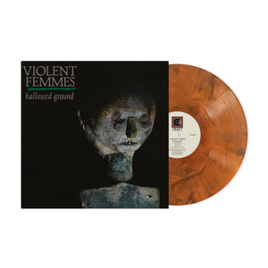 VIOLENT FEMMES – HALLOWED GROUND (INDIE EXCLUSIVE ORANGE SMOKE) - LP •