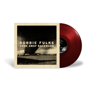 FULKS,ROBBIE – GONE AWAY BACKWARD (RED VINYL) - LP •