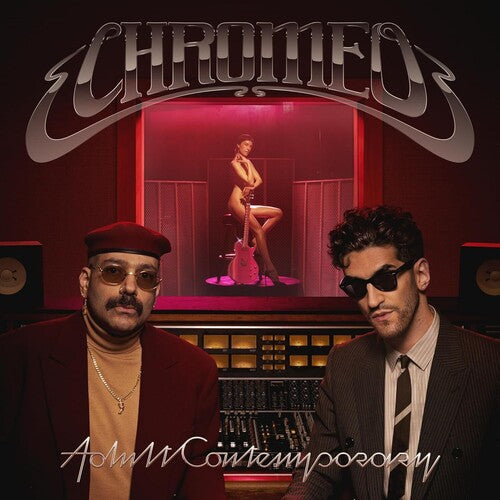 CHROMEO – ADULT CONTEMPORARY - LP •