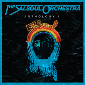 SALSOUL ORCHESTRA – ANTHOLOGY II (BLUE & BLACK VINYL) - LP •