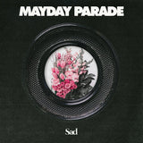 MAYDAY PARADE – SAD (BLACK AND CLEAR BLEND) - LP •