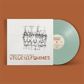 VIOLENT FEMMES – PERMANENT RECORD: VERY BEST OF (COKE BOTTLE GREEN) - LP •