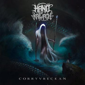 HAND OF KALLIACH – CORRYVRECKAN - CD •