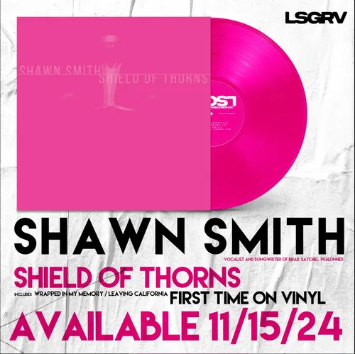 SMITH,SHAWN – SHIELD OF THORNS (PINK VINYL) - LP •