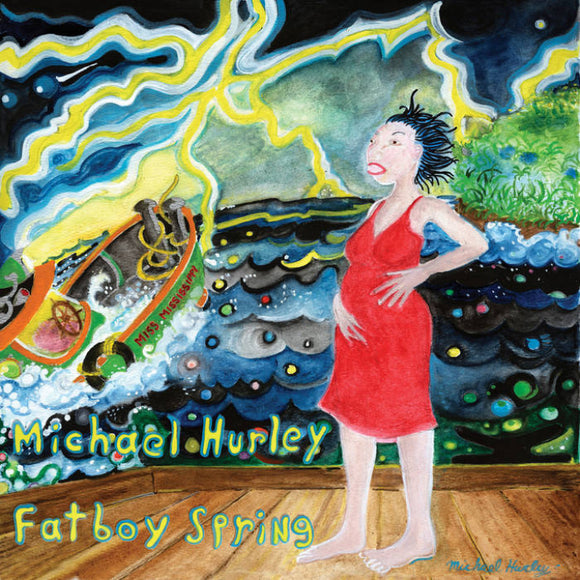 HURLEY,MICHAEL – FATBOY SPRING - LP •