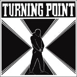 TURNING POINT – TURNING POINT (ORANGE VINYL) - 7" •