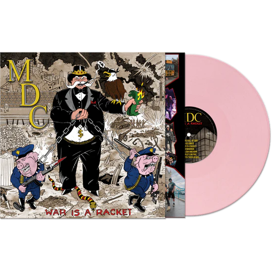 MDC – WAR IS A RACKET (PINK VINYL) - LP •