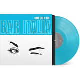 BAR ITALIA – SOME LIKE IT HOT (INDIE EXCLUSIVE TURQUOISE) - LP •
