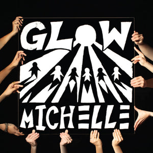 MICHELLE – GLOW - CD •