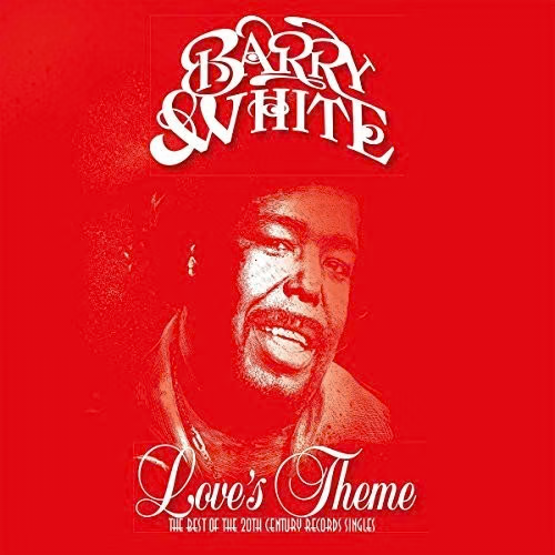 WHITE,BARRY – LOVE'S THEME: THE BEST OF THE 20TH CENTURY RECORDS SINGLES - LP •