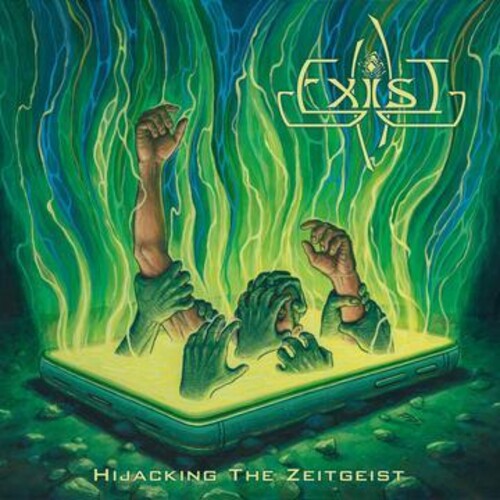 EXIST – HIJACKING THE ZEITGEIST - CD •