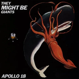 THEY MIGHT BE GIANTS – APOLLO 18 (INTERSTELLAR BLACK & WHITE VINYL) - LP •