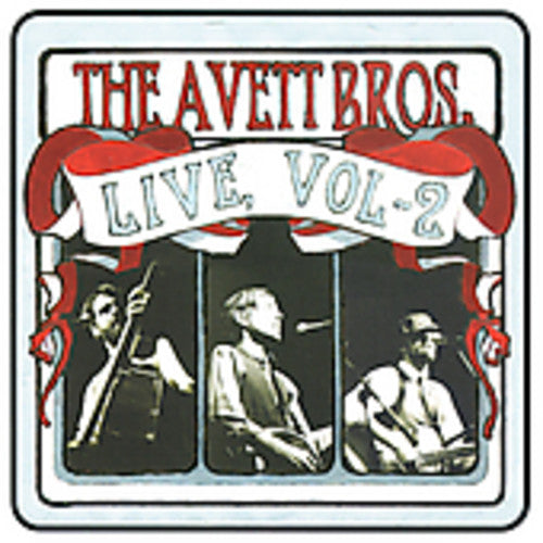 AVETT BROTHERS – LIVE 2 - CD •