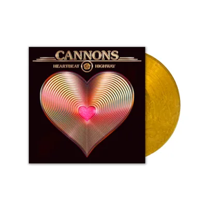 CANNONS – HEARTBEAT HIGHWAY (METALLIC GOLD VINYL) - LP •