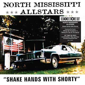NORTH MISSISSIPPI ALLSTARS – SHAKE HANDS WITH SHORTY (RSD24) - LP •