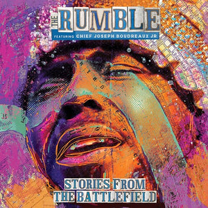 RUMBLE – STORIES FROM THE BATTLEFIELD - LP •