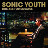 SONIC YOUTH – HITS ARE FOR SQUARES (GOLD NUGGET VINYL) (RSD24) - LP •