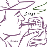 SARGE – CHARCOAL - LP •