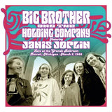 BIG BROTHER & THE HOLDING COMPANY – LIVE AT THE GRANDE BALLROOM DETROIT; MARCH 2 1968 (RSD BLACK FRIDAY 2024) - LP •