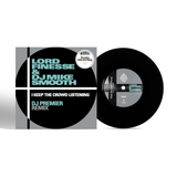 LORD FINESSE – I KEEP THE CROWD LISTENING (DJ PREMIER REMIX) - 7" •