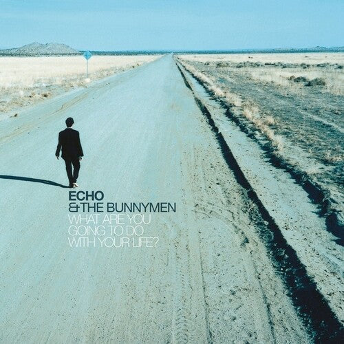 ECHO & BUNNYMEN – WHAT ARE YOU GOING TO DO WITH YOUR LIFE? (25TH ANNIVERSARY) - LP •