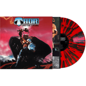 THOR – ONLY THE STRONG (RED/BLACK SPLATTER) - LP •
