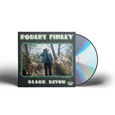 FINLEY,ROBERT – BLACK BAYOU  - CD •