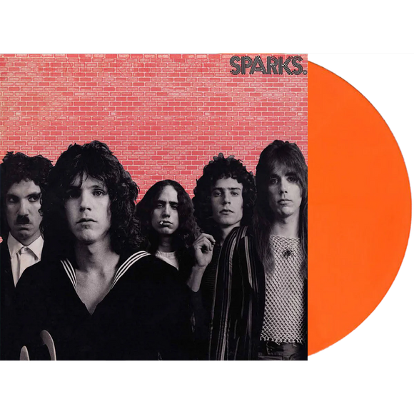 SPARKS – SPARKS (ORANGE VINYL GATEFOLD) (LTD)  - LP •