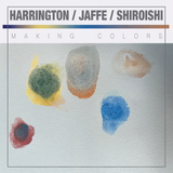 HARRINGTON,DAVE / MAX JAFFE / PATRICK SHIROISHI – MAKING COLORS (CLEAR/PURPLE SWIRL) - LP •