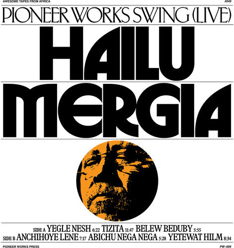 MERGIA,HAILU – PIONEER WORKS SWING (LIVE) - CD •
