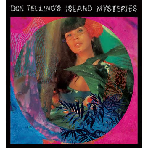 DON TELLING'S ISLAND MYSTERIES – DON TELLING'S ISLAND MYSTERIES - LP •