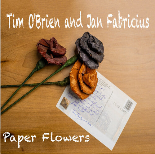O'BRIEN,TIM / FABRICIUS,JAN – PAPER FLOWER - LP •