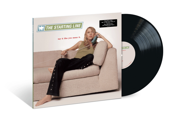 STARTING LINE – SAY IT LIKE YOU MEAN IT - LP •