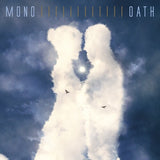 MONO – OATH (CLOUDY SKY VINYL) - LP •