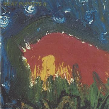 MEAT PUPPETS – MEAT PUPPETS II - CD •