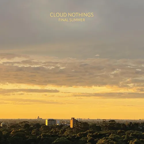 CLOUD NOTHINGS – FINAL SUMMER - CD •