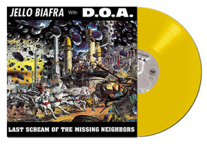 BIAFRA,JELLO / DOA – LAST SCREAM OF THE MISSING NEIGHBORS (YELLOW VINYL) - LP •