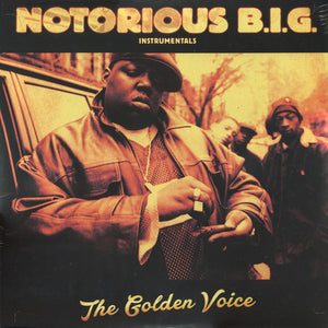 NOTORIOUS BIG – INSTRUMENTALS THE GOLDEN VOICE - LP •