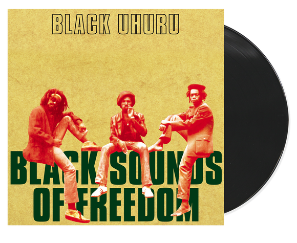 BLACK UHURU – BLACK SOUNDS OF FREEDOM - LP •