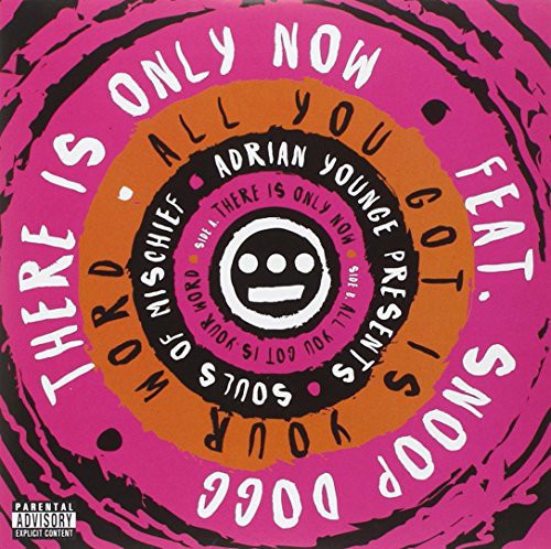 SOULS OF MISCHIEF – THERE IS ONLY NOW / ALL YOU GOT IS YOUR WORD - 7