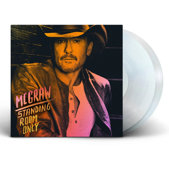 MCGRAW,TIM – STANDING ROOM ONLY (CLEAR VINYL) - LP •