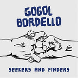 GOGOL BORDELLO – SEEKERS & FINDERS (BLUE VINYL) - LP •