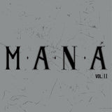 MANA – MANA REMASTERED 2 (BOX SET) - LP •