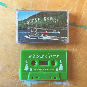 BOYSCOTT – GOOSE BUMPS - TAPE •