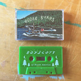 BOYSCOTT – GOOSE BUMPS - TAPE •